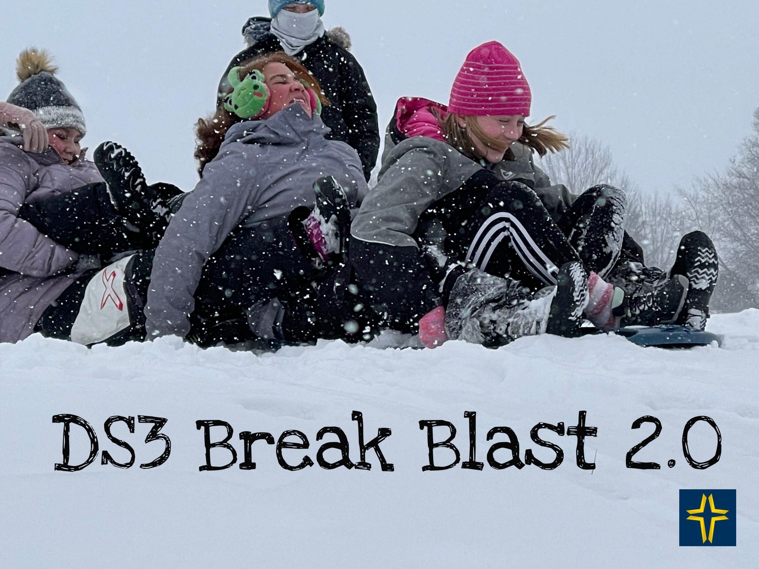 SNOW FUN = DS3 Break Blast 2.0