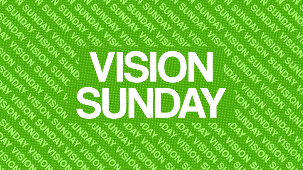 Vision Sunday