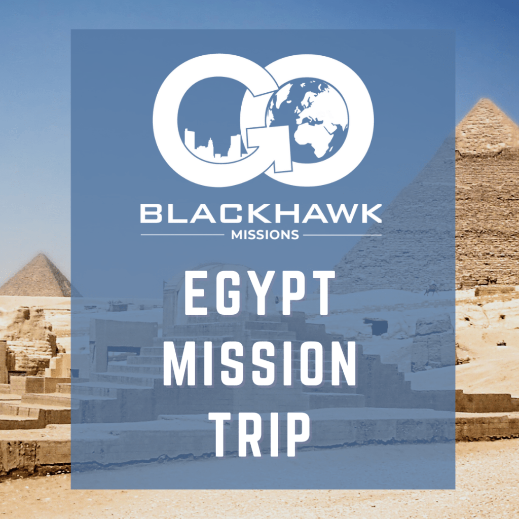 Pray for our Egypt Mission Trip Team