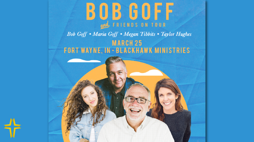 Bob Goff Coming to Blackhawk | Spring 2023